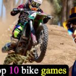 Top 10 Bike Games to Play in 2024